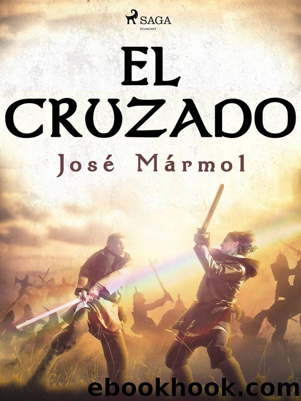 El cruzado by José Mármol