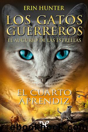 El cuarto aprendiz by Erin Hunter