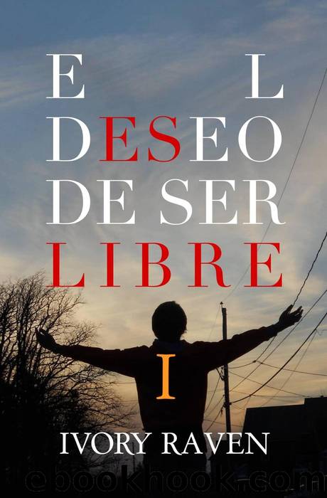 El deseo de ser libre by Ivory Raven