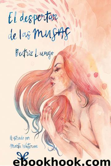 El despertar de las musas by Beatriz Luengo