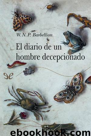 El diario de un hombre decepcionado by W. N. P. Barbellion