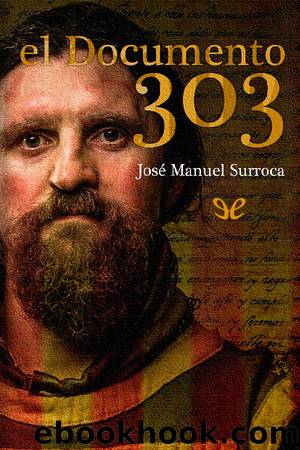 El documento 303 by José Manuel Surroca Laguardia