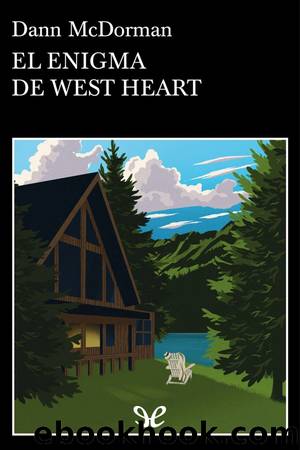 El enigma de West Heart by Dann McDorman