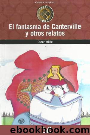 El fantasma de Canterville y otros relatos by Oscar Wilde