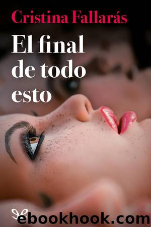 El final de todo esto by Cristina Fallarás