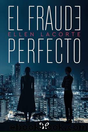 El fraude perfecto by Ellen LaCorte