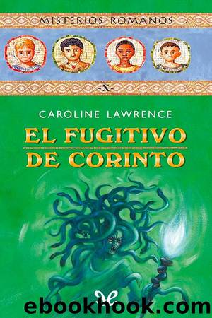 El fugitivo de Corinto by Caroline Lawrence