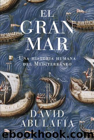 El gran mar by David Abulafia