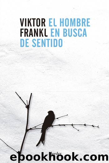 El hombre en busca de sentido by Viktor Frankl