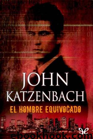 El hombre equivocado by John Katzenbach