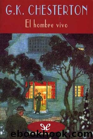 El hombre vivo by G. K. Chesterton