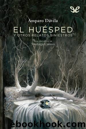 El huÃ©sped by Amparo Dávila