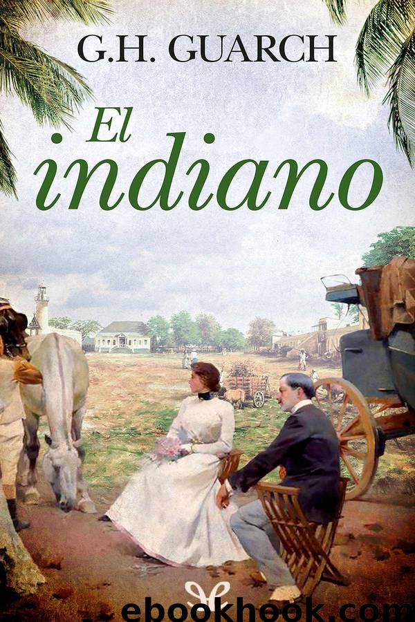 El indiano by G. H. Guarch