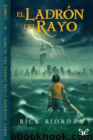 El ladrón del rayo by Rick Riordan