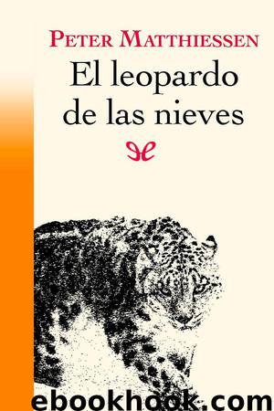 El leopardo de las nieves by Peter Matthiessen