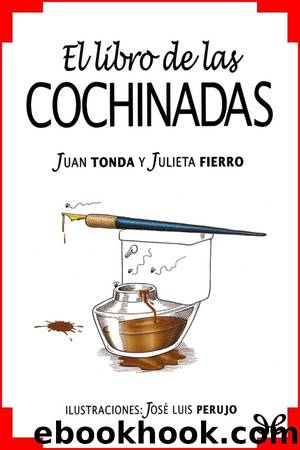 El libro de las cochinadas by Juan Tonda && Julieta Fierro