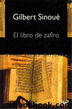 El libro de zafiro by Gilbert Sinoué