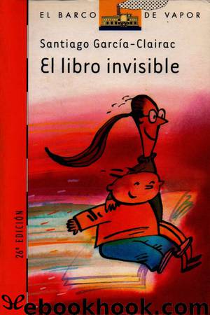 El libro invisible by Santiago García-Clairac