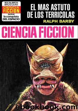 El mÃ¡s astuto de los terrÃ­colas by Ralph Barby