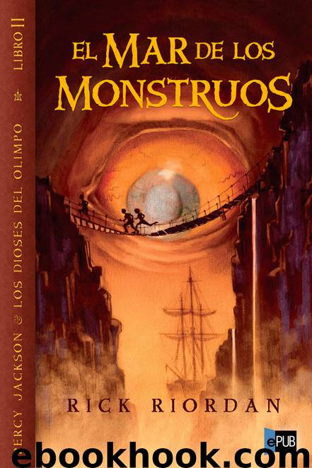 El mar de los monstruos by Rick Riordan