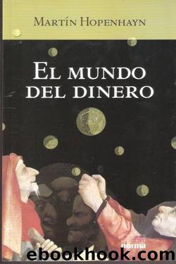 El mundo del dinero by Martín Hopenhayn