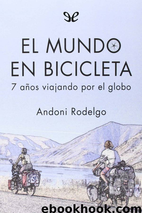 El mundo en bicicleta by Andoni Rodelgo