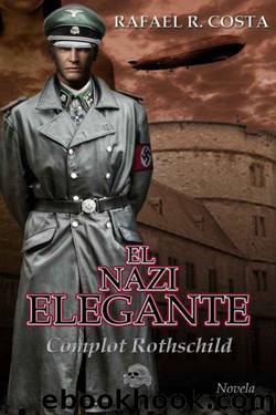 El nazi elegante by Rafael R. Costa