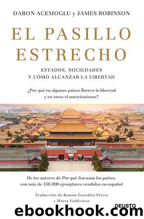 El pasillo estrecho by Daron Acemoglu & James A. Robinson