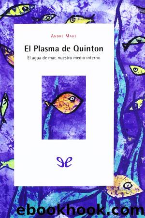 El plasma de Quinton by André Mahé