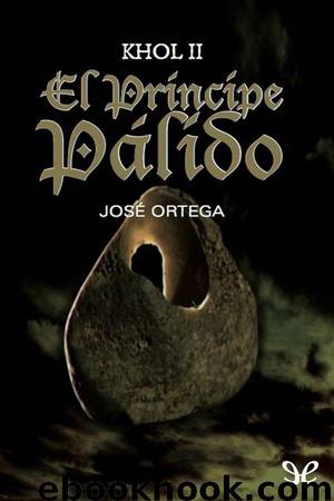 El príncipe pálido by José Ortega Ortega