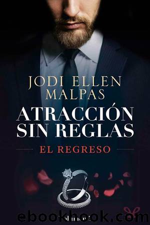 El regreso by Jodi Ellen Malpas