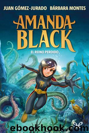 El reino perdido by Juan Gómez-Jurado & Bárbara Montes