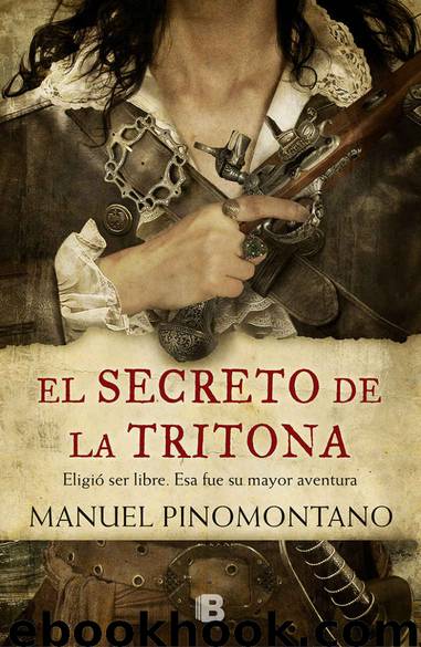 El secreto de la Tritona (Spanish Edition) by Manuel Pinomontano