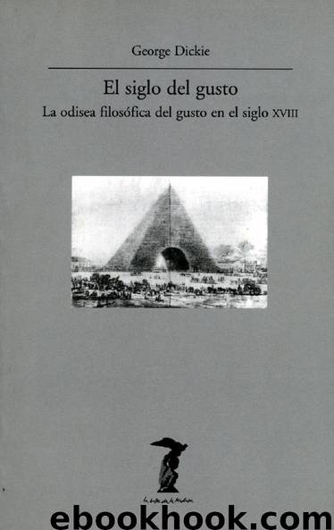 El siglo del gusto by George Dickie