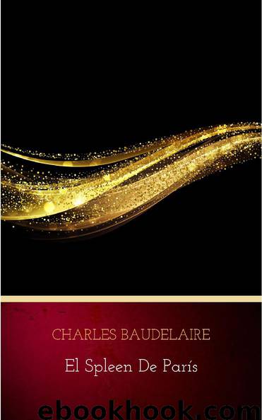 El spleen de París by Charles Baudelaire