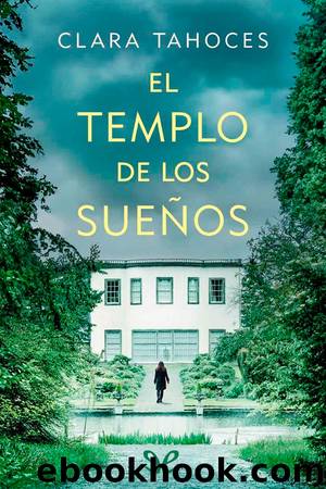 El templo de los sueÃ±os by Clara Tahoces