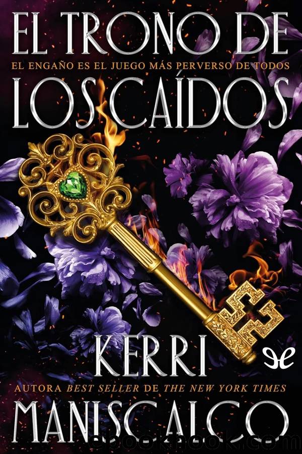 El trono de los caÃ­dos by Kerri Maniscalco