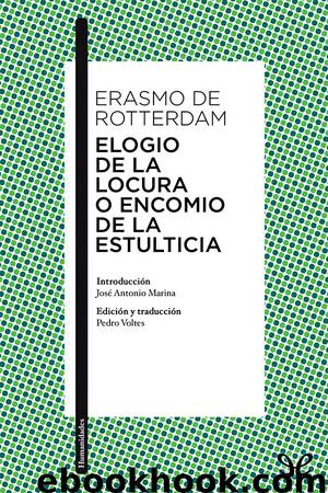 Elogio de la locura o Encomio de la estulticia by Desiderius Erasmus