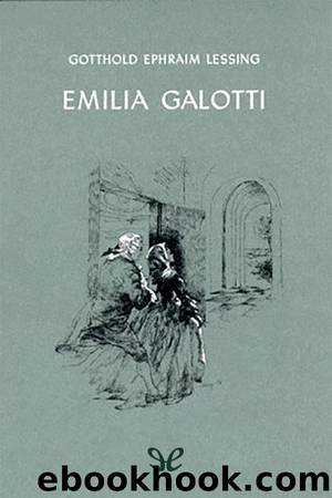 Emilia Galotti by Gotthold Ephraim Lessing