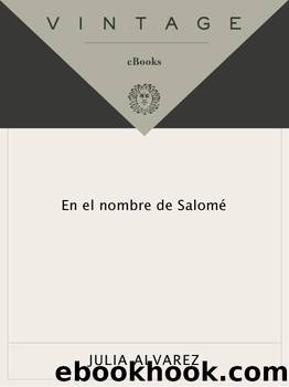 En el nombre de SalomÃ© by Julia Alvarez