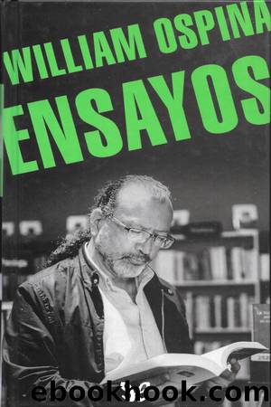 Ensayos by William Ospina