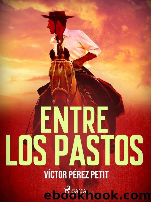 Entre los pastos by Víctor Pérez Petit