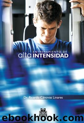 Entrenamiento de alta intensidad by Cánovas Ricardo