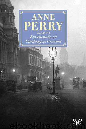 Envenenado en Cardington Crescent by Anne Perry