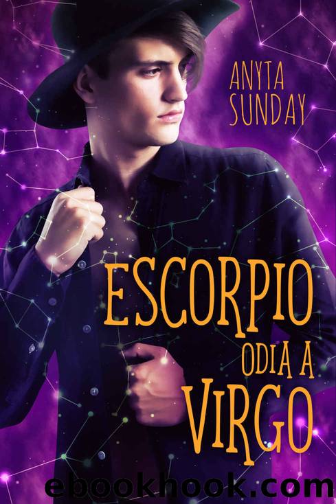 Escorpio odia a Virgo (Signos de amor nÂº 2) (Spanish Edition) by Sunday Anyta