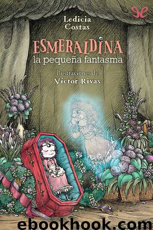 Esmeraldina, la pequeña fantasma by Ledicia Costas