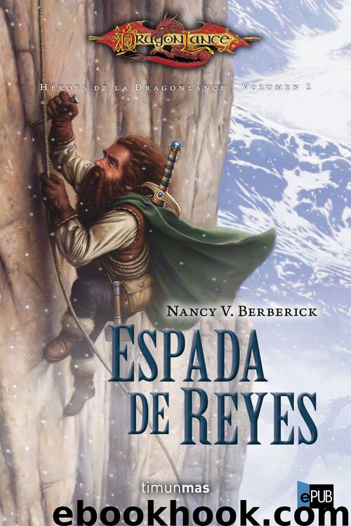 Espada de reyes by Nancy V. Berberick