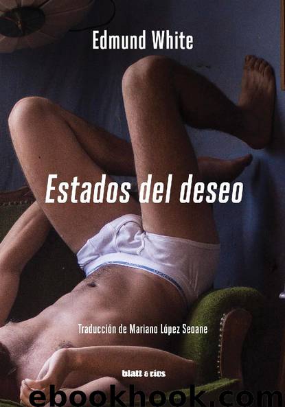 Estados del deseo by Edmund White