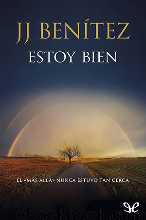 Estoy bien by J. J. Benítez