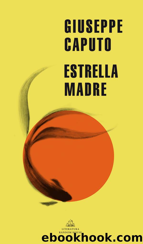 Estrella Madre by Giuseppe Caputo